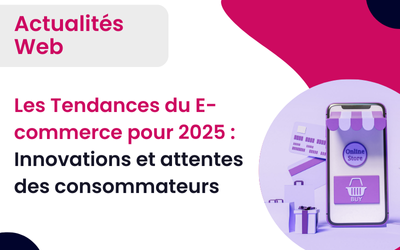AltaïsWeb, intégrateur web vous présente les grandes tendances e-commerce pour 2025.